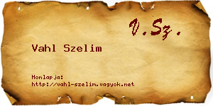 Vahl Szelim névjegykártya